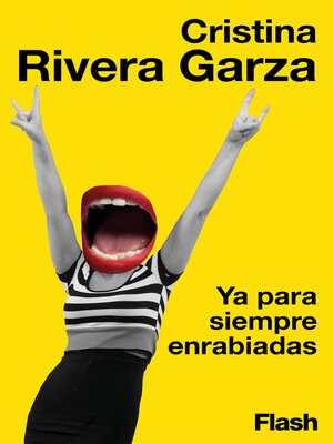 cover image of Ya para siempre enrabiadas